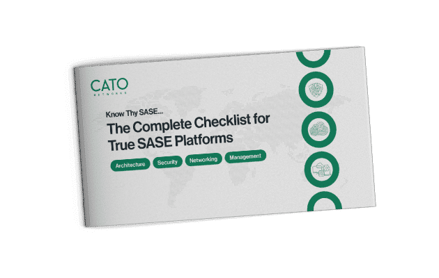 The Complete Checklist for True SASE Platforms