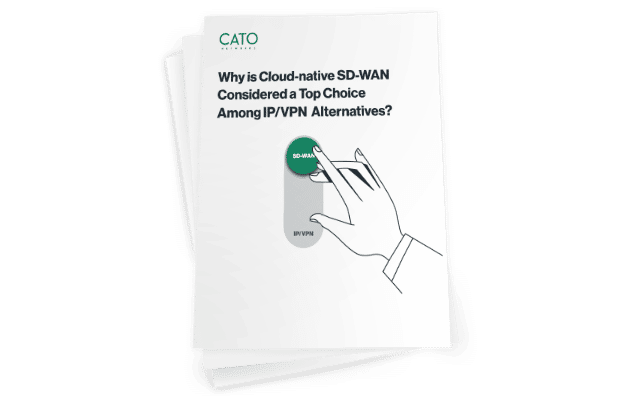 Why is Cloud-native SD-WAN Considered a Top Choice Among IP-VPN Alternatives?