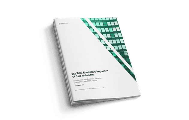 The Total Economic Impact™ of Cato Networks
