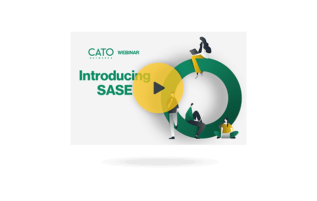 [Ep.1] Introducing SASE: The Secure Network for the Digital Business